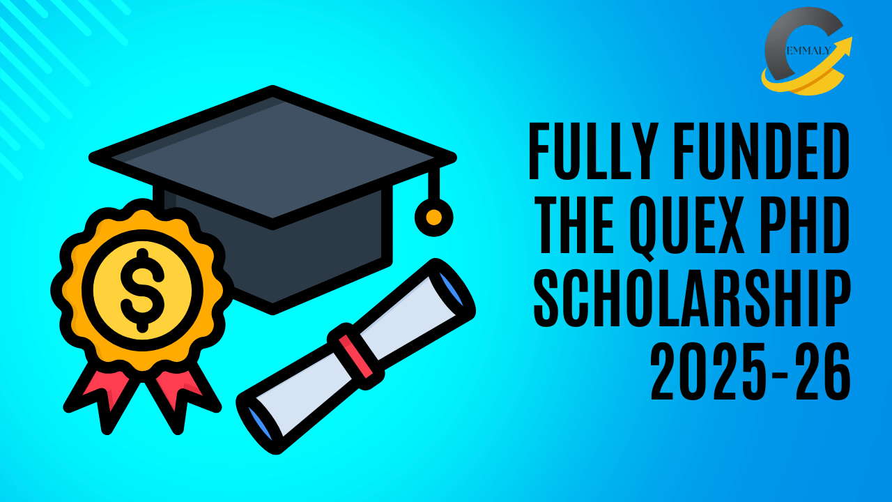 Fully Funded The QUEX PhD Scholarship 2025-26